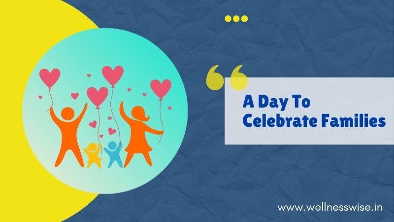 A Day To Celebrate Families