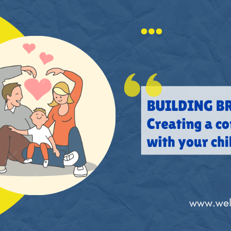 Building bridges: Creating a connection with your child