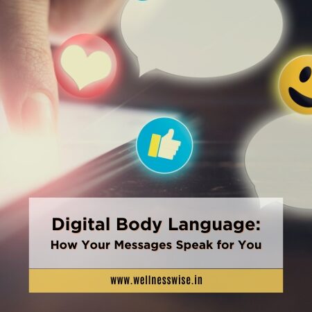 Digital Body Language: How Your Messages Speak for You